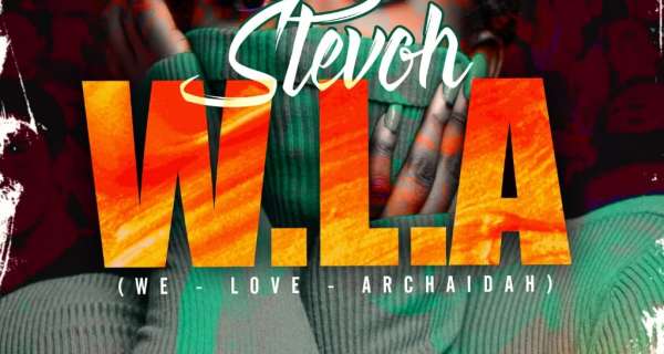 SONG OF THE WEEK: We Love Archaida by Stevoh